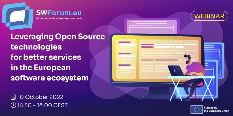 SWForum.eu Webinar: Leveraging OS technologies